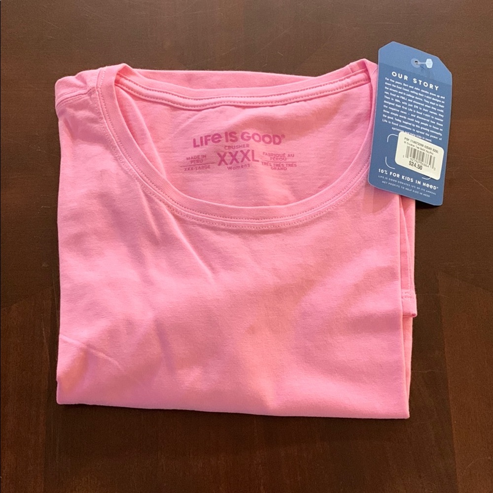 Life is Good Pink T-Shirt